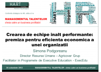 Simona Podgoreanu - Construirea de echipe inalt performante: premiza pentru eficienta economica a unei organizatii - HART Consulting